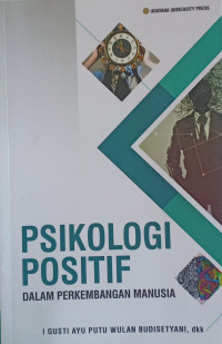 Image of Psikologi Positif dalam Perkembangan manusia