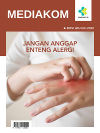Image of Mediakom Edisi 120/Juli 2020 : Jangan Anggap Enteng Alergi