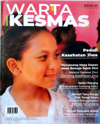 Image of Warta Kesmas Edisi 01 Tahun 2023: peduli kesehatan Jiwa
