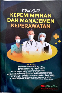 Image of Buku Ajar : Kepemimpinan dan Manajemen Keperawatan