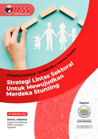 Image of Prosiding Nasional-1st Midwifery Sciences Session “Strategi Lintas Sektoral untuk mewujudkan Merdeka Stunting”