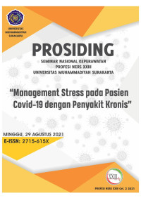 Image of Prosiding Seminar Nasional Keperawatan Profesi Ners XXIII Unoiversitas Muhammadiyah Surakarta “ Management Stress pada Pasien COVID-19 dengan Penyakit Kronis”