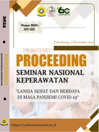 Image of Proceeding Seminar Nasional Keperawatan “Lansia Sehat dan Berdaya di Masa Pandemi Covid-19” Tahun 2022