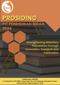 Image of Prosiding PIT Pendidikan Bidan 2024 “Strengthening Midwifery Foundation Through Innovation, research and Publication”