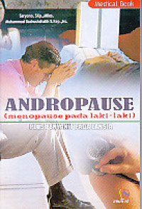 Image of Andropause ( menopause pada laki-laki ) Plus Penyakit Lansia