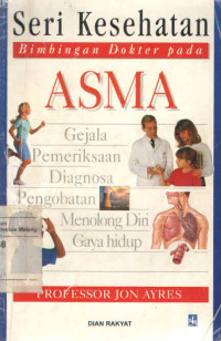 Image of Seri Kesehatan : Bimbingan Dokter pada Asma