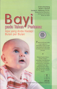 Image of Bayi pada Tahun Pertama : Apa yang Anda Hadapi Bulan per Bulan