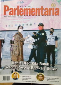 Image of Buletin Parlementaria Nomor 1103/II/V/2020. Mei 2020 : Ketua DPR ; Kita Butuh Gotong Royong Berskala Besar