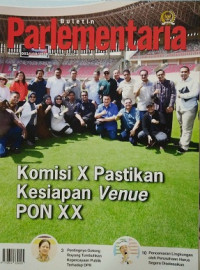 Image of Buletin Parlementaria Nomor 093/I/III/2020. Maret 2020 : Komisi X Pastikan Kesiapan Venue PON XX
