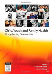 Image of Child, Youth and Family Health. Strengthening Communities