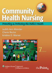 Image of Community Health Nursing : Promoting & Protecting the Public's Health