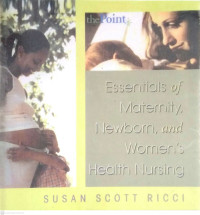 Image of Essentials of Maternity, Newborn, and Women’s Health Nursing
