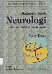 Image of Diagnosis Topik Neurologi Anatomi, Fisiologi, Tanda, Gejala