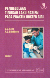 Image of Pengelolaan Tingkah Laku Pasien pada Praktok Dokter Gigi. eds 2