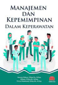 Image of Manajemen dan Kepemimpinan dalam Keperawatan