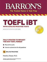 Image of Barron's The Trustes Name in Test Prep : TOEFL  iBT with 8 online practice tests seventeenth edition    
Sharpe, Pamela J