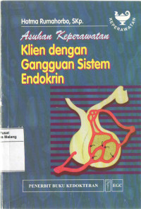 Image of Asuhan Keperawatan:  Klien dengan Gangguan Sistem Endokrin