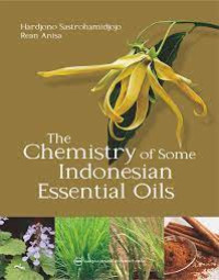 Image of The chemistry of some indonesian essential oils