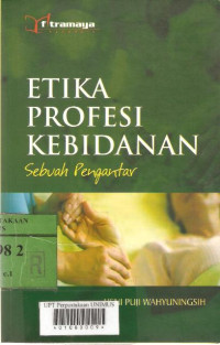 Image of Etika Profesi Kebidanan. Sebuah Pengantar