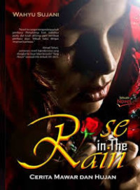 Image of Rose in The Rain (Cerita Mawar dan Hujan)