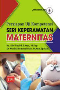 Image of Persiapan Uji Kompetensi : Seri Keperawatan Maternitas