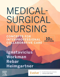 Image of E-BOOK Medical-Surgical Nursing: Concepts for Interprofessional Collaborative Care