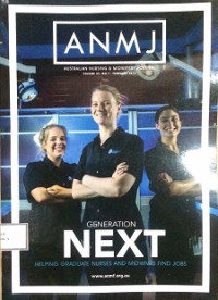 Image of ANMJ : Australian Nursing & Midwifery Journal Volume 23, No.7/Februari 2016 Generation Next Helping Graduate Nurses and Midwives Find Jobs