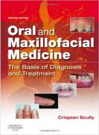 Image of Oral and Maxillofacial Medicine : The Basic of Diagnosis and Treatment