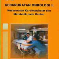 Image of Kedaruratan Onkologi I: Kedaruratan Kardiovaskular dan Metabolik pada Kanker