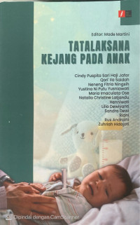 Image of Tatalaksana Kejang pada Anak