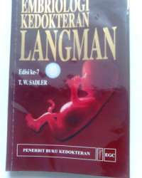 Image of Embriologi Kedokteran Langman. eds.7