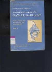 Image of Seri Diagnosis dan Pengobatan: Tindakan-tindakan Gawat Darurat