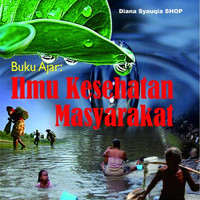 Image of Buku Ajar: Ilmu Kesehatan Masyarakat