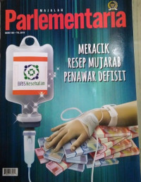 Image of Majalah Parlementaria Edisi 180 Th. 2019 : Meracik Resep Mujarab Penawar Penawar Defisit