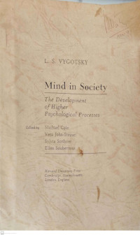 Image of Mind in Society: The Development of Higher Psychological Processes