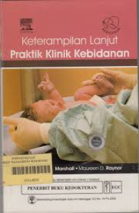 Image of Keterampilan Lanjut Praktik Klinik Kebidanan