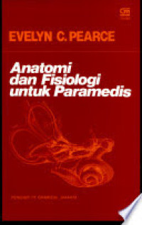 Image of Anatomi dan Fisiologi untuk Paramedis