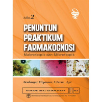 Image of Penuntun Praktikum Farmakolognosi; Makroskopik dan Mikroskopik . eds 2
