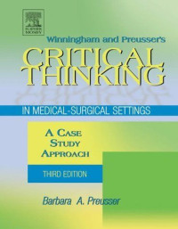 Image of Critical Thinking in Medical - Surgical Settings. A Case Study Approach