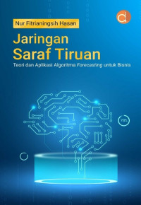 Image of Jaringan Saraf Tiruan Teori dan Aplikasi Algoritma Forecasting untuk Bisnis