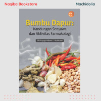 Image of Bumbu Dapur: Kandungan Senyawa dan Aktivitas Farmakologi