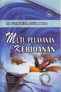 Image of Mutu Pelayanan Kebidanan
