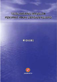 Image of Tatalaksana Masalah Penyakit Anak Dengan Kejang