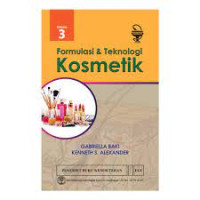 Image of Formulasi & Teknologi Kosmetik. Volume 3