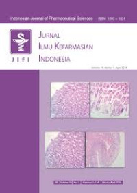 Image of JURNAL ILMU KEFARMASIAN INDONESIA (INDONESIAN JOURNAL OF PHARMACEUTICAL SCIENCE), VOL 16. NO 1. APRIL 2018