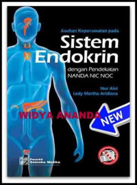 Image of Asuhan Keperawatan pada Sistem Endokrin dengan Pendekatan Nanda NIC NOC