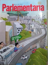 Image of Majalah Parlementaria Edisi 179. Th. 2019 : Wajah Baru DPR RI Semangat Kolektif Kolegial